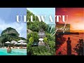 THE BEST OF ULUWATU Bali Where To Eat Stay Explore Play In 2024