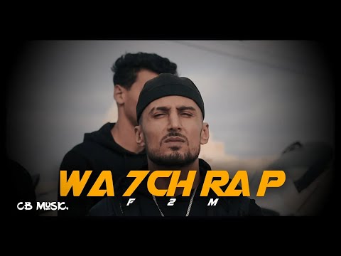 F2M - Wa7ch Rap (Official Music Video)