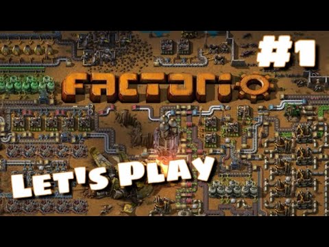 Factorio 1.1.5 Let's Play/Tutorial #1 | Day One