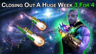 Finishing A Huge Trading Week 3 For 4 with +152% &amp; +45% #AAME and +39% #BSQR