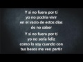 Volverte A Ver - Juanes - Con Letra