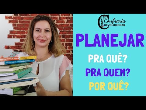 O que é PLANEJAMENTO PEDAGÓGICO |O que é planejar  aulas e atividades