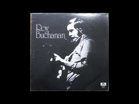 Roy Buchanan ~ Pete's Blue