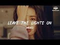 Meiko - Leave the Lights On [ lyric ]