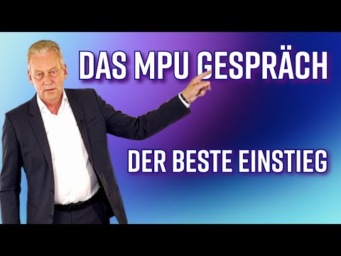 Das ist der beste Einstieg in das Gespräch mit MPU Gutachtern !
