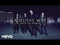 Adelitas Way - Save The World (Audio) 