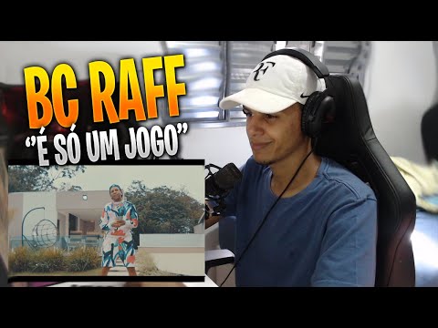 [ REACT ] BC Raff "É Só Um Jogo" [VIDEO CLIPE OFICIAL]