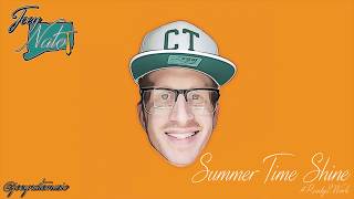 Summer Time Shine Music Video