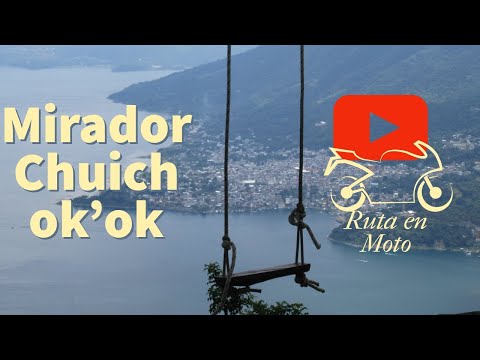 Mirador Chuich ok'ok | Santa Clara la Laguna| Ruta en Moto