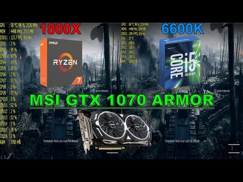 Ryzen 7 1800X vs Intel Core i5 6600K 8 Games Tested GTX 1070 OC
