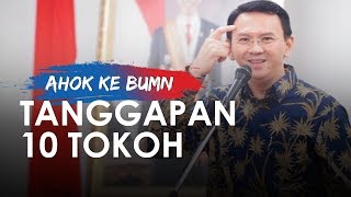 Begini Respons 10 Tokoh dan Pengamat Non Pemerintah soal Ahok ke BUMN
