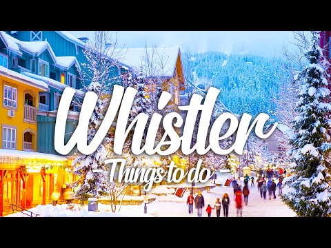 Things To Do In Whistler In Winter