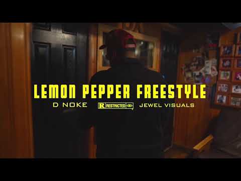 D NOKE - LEMON PEPPER FREESTYLE ( Official Video ) Shot by @JewelVisuals
