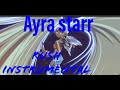 Ayra starr- Rush(official instrumental)