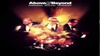 Above And Beyond - Satellite / Stealing Time  (Acoustic )