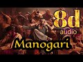 Manogari Song 8d Bahubali Movie Songs 8d Tamil Songs Tamil Hits 8d Songs 8d Songs Tamil
