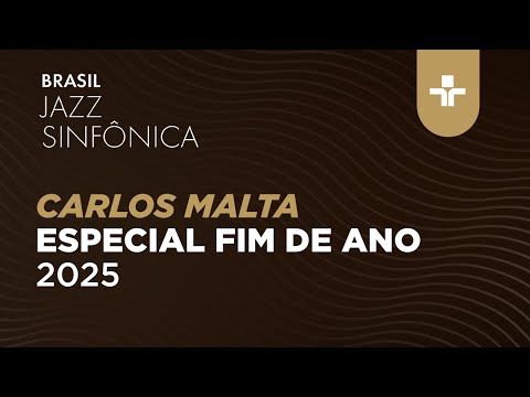 CARLOS MALTA | ESPECIAL FIM DE ANO 2025 | 8ª TEMPORADA | 01/01/2026
