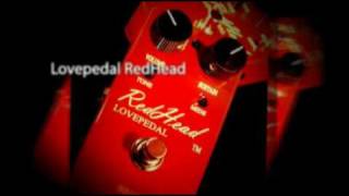 Video thumbnail for Lovepedal RedHead by Sean Michael