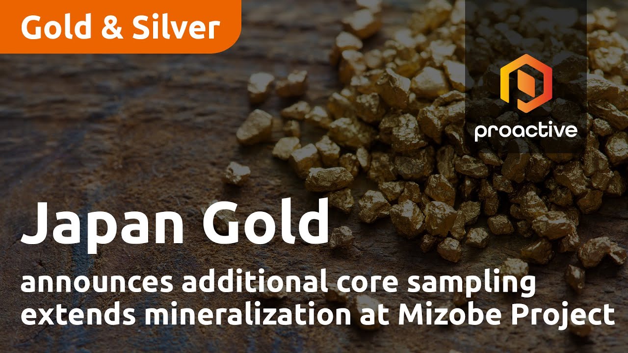 Japan Gold announces additional core sampling extends mineralization at Mizobe Project