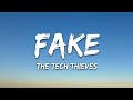 The Tech Thieves Fake Lyrics