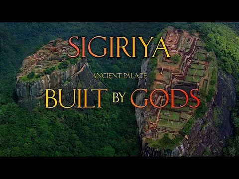 Sigiriya Lion Rock: Why Modern Archaeologists Cannot Explain How This Ancient City Was Formed"
