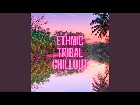 Ethnic World Chillout