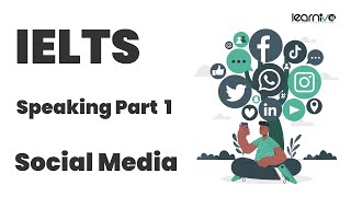 IELTS Speaking Part 1 Practice – Social Media | Learnivo #ielts #ieltsspeaking #ieltspreparation