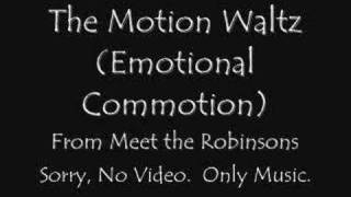 The Motion Waltz (Emotional Commotion)
