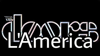 THE DOORS - L&#39;America (Lyric Video)