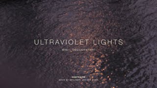 Contraire - Ultraviolet Lights video