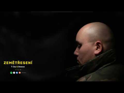 T-Jay & Deasus - ZEMĚTŘESENÍ (official audio)