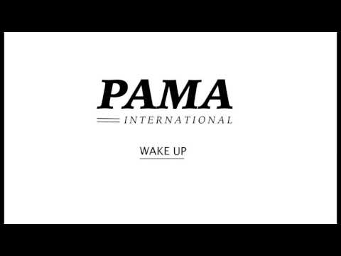 Pama International - Wake Up