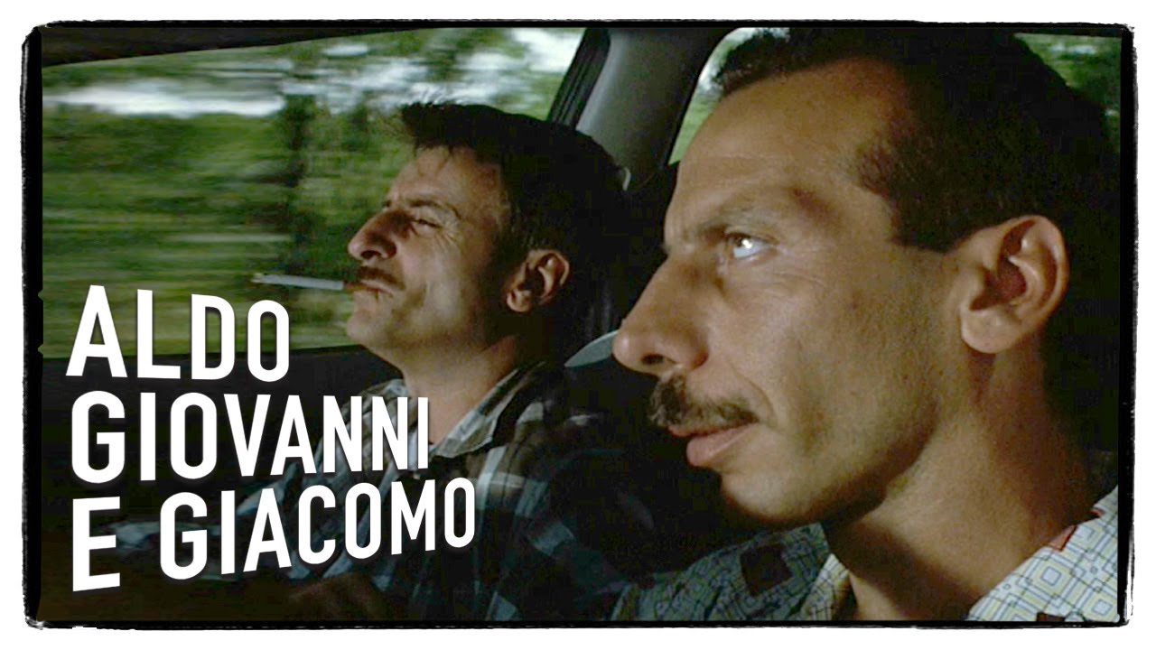 Aldo Giovanni E Giacomo Tre Uomini E Una Vita