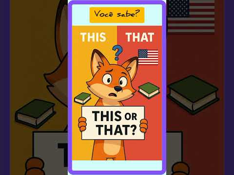 Demonstrativos em Inglês | Agora ou Nunca