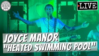 Joyce Manor &quot;Heated Swimming Pool&quot; LIVE