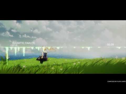 Fujita Junpei - Waratte Itakute [ Grisaia ]