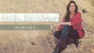 Judy Collins - Marieke {2022 Remastered, from Whales &amp; Nightingales}