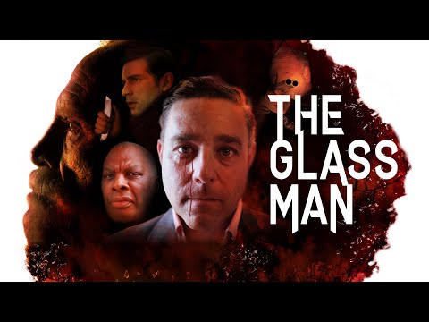 The Glass Man Teaser Trailer