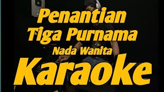 Download lagu Penantian Tiga Purnama Karaoke Nada Wanita Rika Sumaila Melayu Versi KORG PA 700 mp3 Download lagu Penantian Tiga Purnama Karaoke Nada Wanita Rika Sumaila Melayu Versi KORG PA 700 mp3