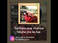 Tumhara Pyaar Chahiye Mujhe Jeene Ke Liye Manokamna