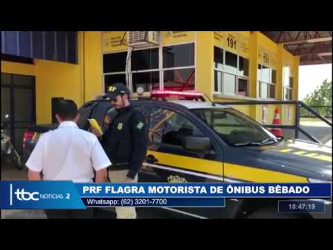 TBC 2 | PRF FLAGRA MOTORISTA DE ÔNIBUS BÊBADO