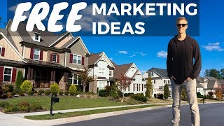 Real Estate Marketing Ideas For New Agents With No Money - EASY & FREE! (2023)