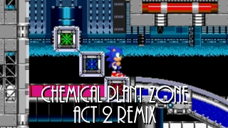 Chemical Plant Zone Act 2 Remix - Sonic The Hedgehog 2