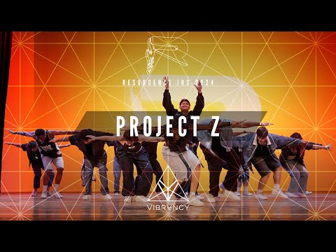 Project Z | Resurgence Jrs 2024 [@VIBRVNCY Front Row 4K]