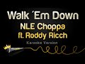 NLE Choppa ft Roddy Ricch Walk 039 Em Do NLE Choppa ft Roddy Ricch Walk 039 Em Do
