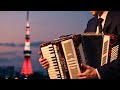 8 Hour Tokyo Accordion Vibes COPYRIGHT FREE