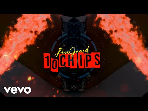 Acegawd - 10 Chips (Official Lyric Video)