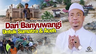 Download lagu Detik detik KH. Musleh Adnan mendoakan Bencana banjir bandang di Aceh dan Sumatra mp3 Download lagu Detik detik KH. Musleh Adnan mendoakan Bencana banjir bandang di Aceh dan Sumatra mp3