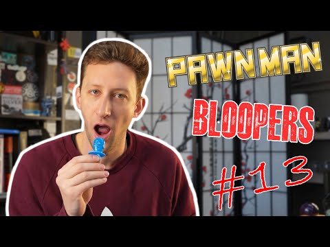 PAWN MAN Blooper Reel 13