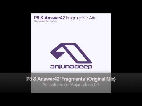 P8 & Answer42 - Fragments (Original Mix)